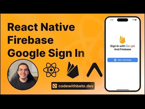 React Native Firebase - Google Sign In Tutorial thumbnail